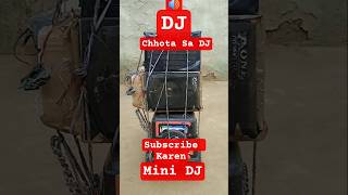 mini DJ ki ful video dekhni hai to Meri YouTube channel ko subscribe Karen 🔊🔊