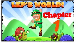 Leps World,, Gameplay Chapter -1.