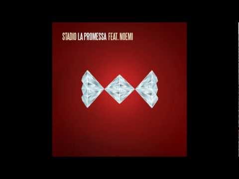 Stadio feat. Noemi - La Promessa
