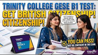 B1 English Test (GESE Grade 5) | SELT British Citizenship| Trinity College London ILR UK