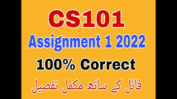 CS101 Assignment 1 Solution 2022|Cs101 Assignment 1 Fall 2022|Cs101 assignment 1 2022#cs101#vu#2022#
