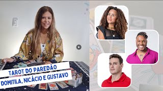 Tarot do paredão Domitila, Fred Nicacio e Gustavo