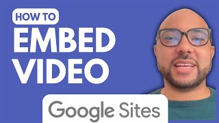 How To Embed Video In Google Sites