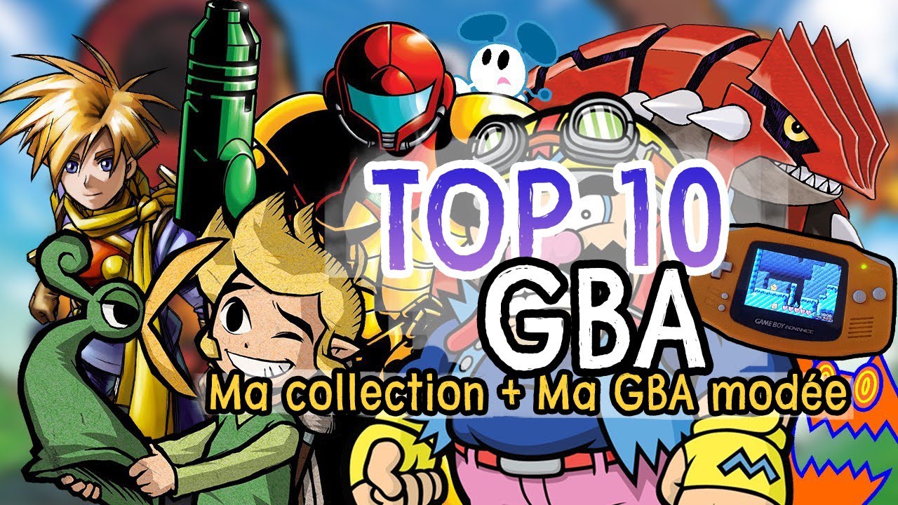 MON TOP 10 JEUX GBA - MA COLLECTION - LE GBA BACKLIT MOD - YouTube