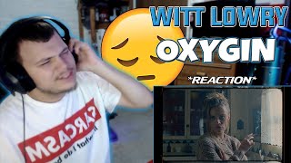 You Can Feel His Pain  Witt Lowry  Oxygin    reaction