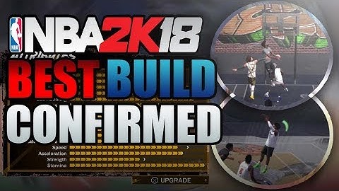 BEST MYPLAYER BUILD EVER  • MOST OVERPOWERED BUILD IN NBA 2K18 CONFIRMED