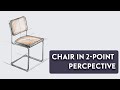 How to draw Cesca Chair in 2-point perspective | Lakmus School