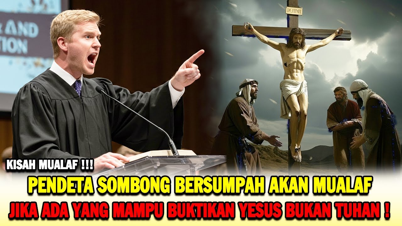 KISAH MUALAF❗ PASTOR SOMBONG BERANI TANTANG ISLAM HINGGA AKHIRNYA TERBUKTI DAN MASUK ISLAM SEJATI