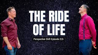 Celebrity The Ride of Life | Perspective Shift Podcast Episode 215 Profile