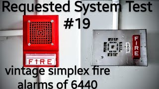 System Test 80| Requested by @vintagesimplexfirealarmsof6440 Profile
