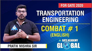 TRANSPORTATION ENGINEERING COMBAT #1... for GATE 2020