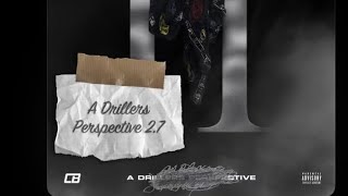 CB - A Driller Perspective 2.7  Album Review! #Newham