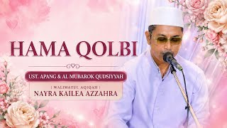 HAMA QOLBI | UST. APANG & AL MUBAROK QUDSIYYAH | LIVE JANGGALAN KUDUS