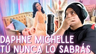 Masaje Auditivo 🥴 Daphne Michelle - Tú Nunca Lo Sabrás [Reacción y Comentarios]