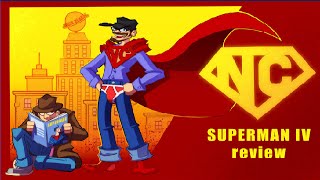 Nostalgia Critic: Superman IV