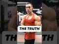 The truth about building a great physique