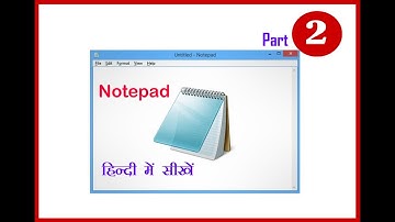 Notepad | File Menu | Notepad HIndi me sikhe | Part 2 | 2020