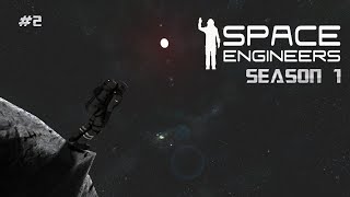 [S1E2]Space Engineers::Building A Mining Ship