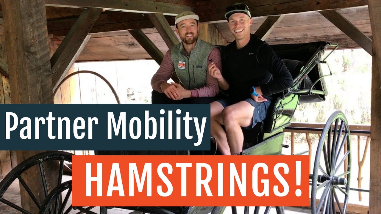 strength training for runners video Partner Mobility Exercises For Runners | Hamstrings