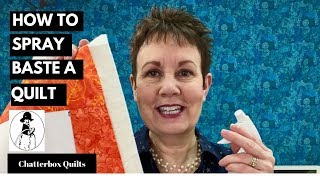 How to Spray Baste a Quilt