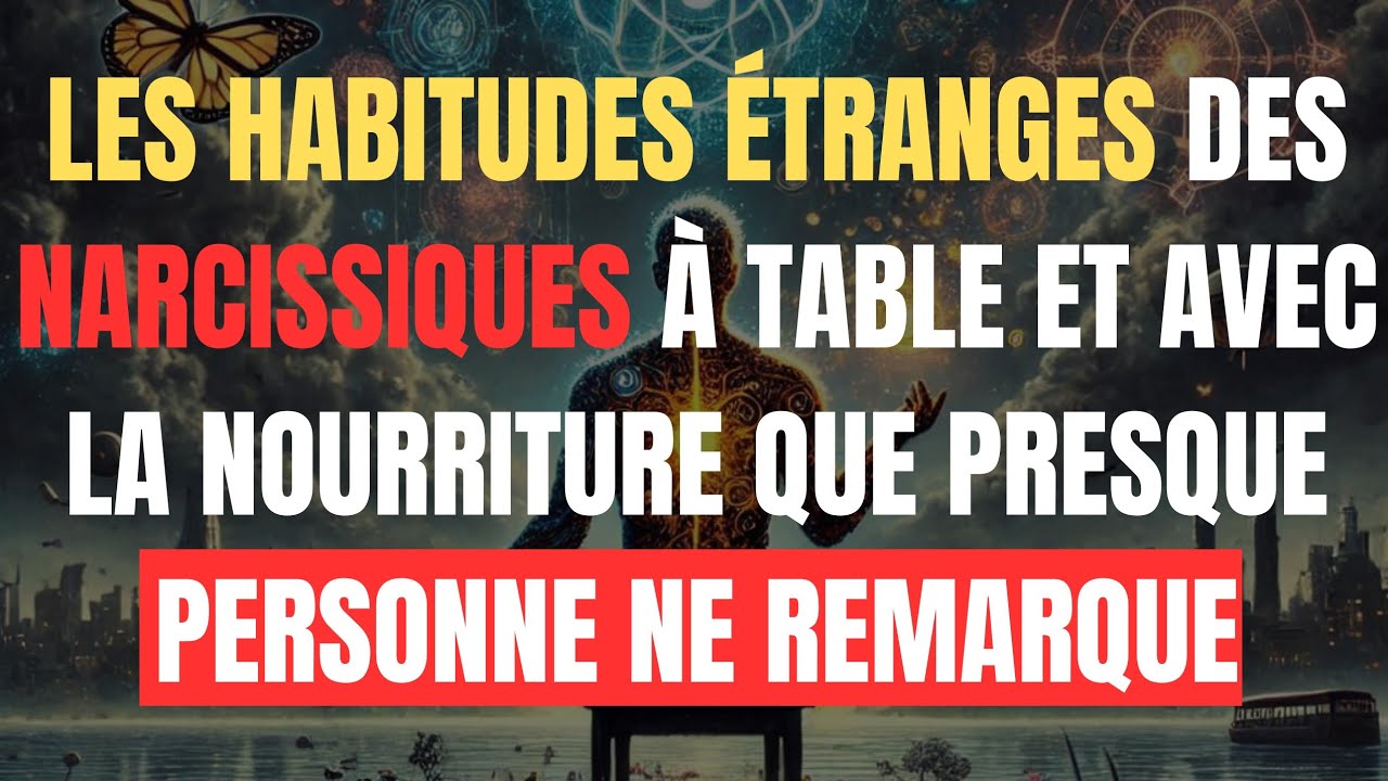 C’est ainsi qu’un narcissique vous manipule à table sans que vous vous en rendiez compte.
