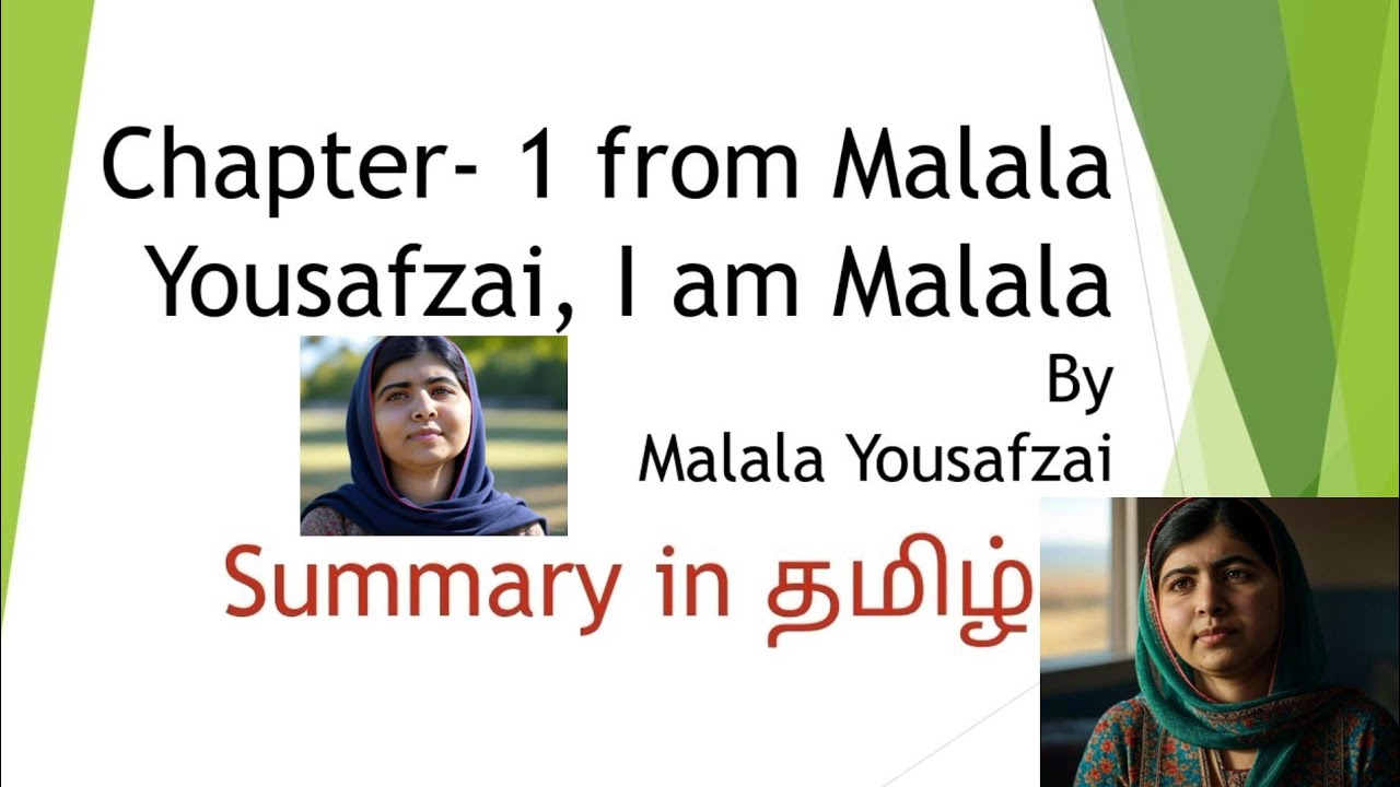 #i am #malala #chapter 1 #from Malala #yousafzai by #Malala Yousafzai in #tamil #summary #english