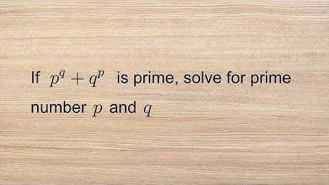 Find p and q, such that p^q+q^p is a prime number