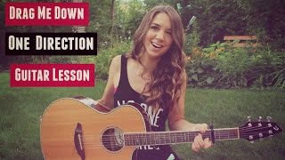 Drag Me Down - One Direction Guitar Lesson (Tutorial) chords