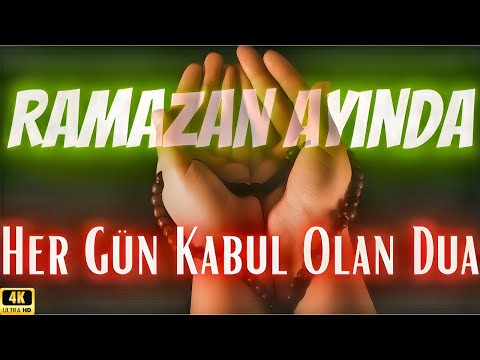 Ramazan Ayında Her Gün Kabul Olan Dua - 30 Günlük Orucun Mucizesi