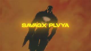 Savagx Plvya 31.12.23