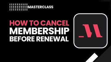 How to Cancel MasterClass Membership Before Renewal | Step by Step