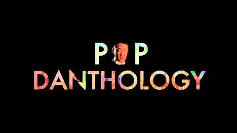 Pop Danthology by Daniel Kim (2010-2019)