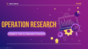 Chapter 1: Introduction to Operation Research