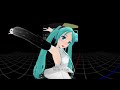 MMD VR Test 140 (動画作成準備編3) [Blue Star][初音ミク]