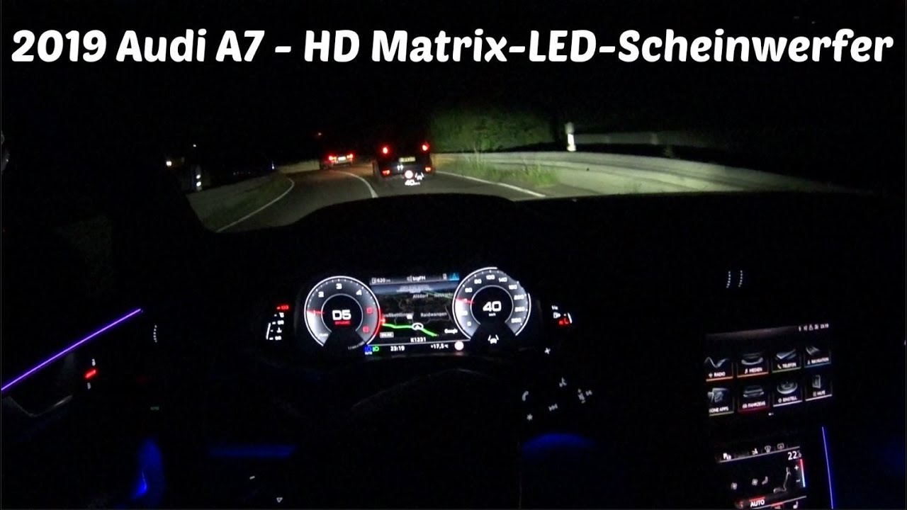 2019 Audi A7 - HD-Matrix LED-Scheinwerfer POV night drive 