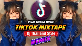 Video thumbnail of "NEW DJ THAILAND REMIX TIKTOK MINI MIXTAPE 2023 - TikTok Mashup Remix (Dj Thailand Style) Dj Bharz"