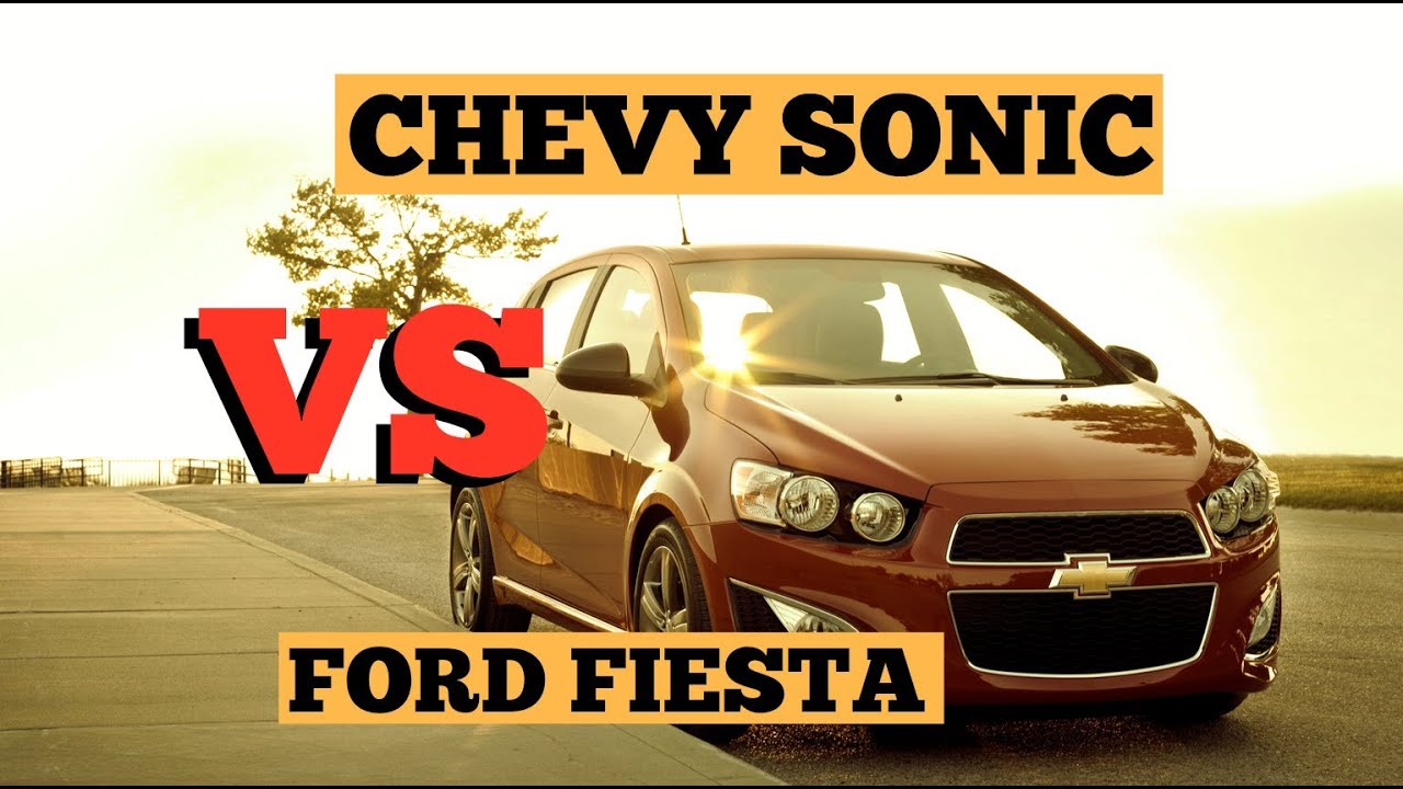 2014 Sonic vs Ford Fiesta