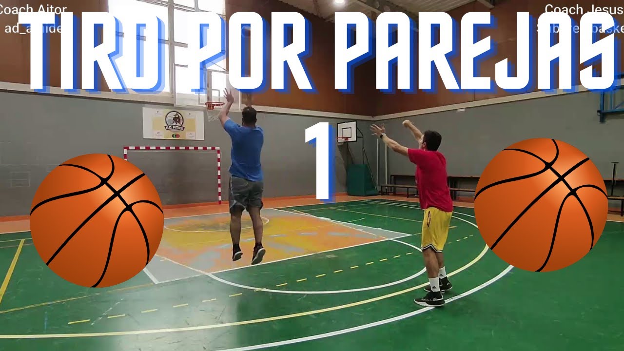EJERCICIO 1 TIRO POR PAREJAS BALONCESTO