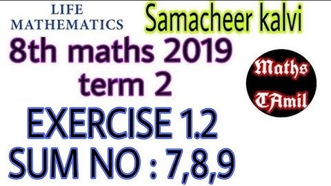 8th maths 2019 term 2 / EXERCISE 1.2 sum no: 7,8,9/ SAMACHEER-KALVI/FARIHA MATHEMATICS
