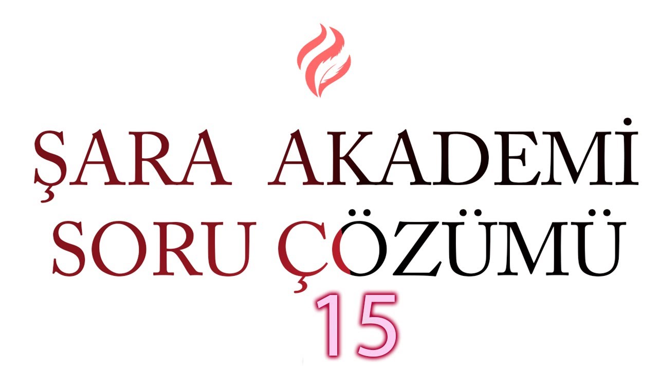 ŞARA AKADEMİ KELAM SORU ÇÖZÜM YAYINI 15