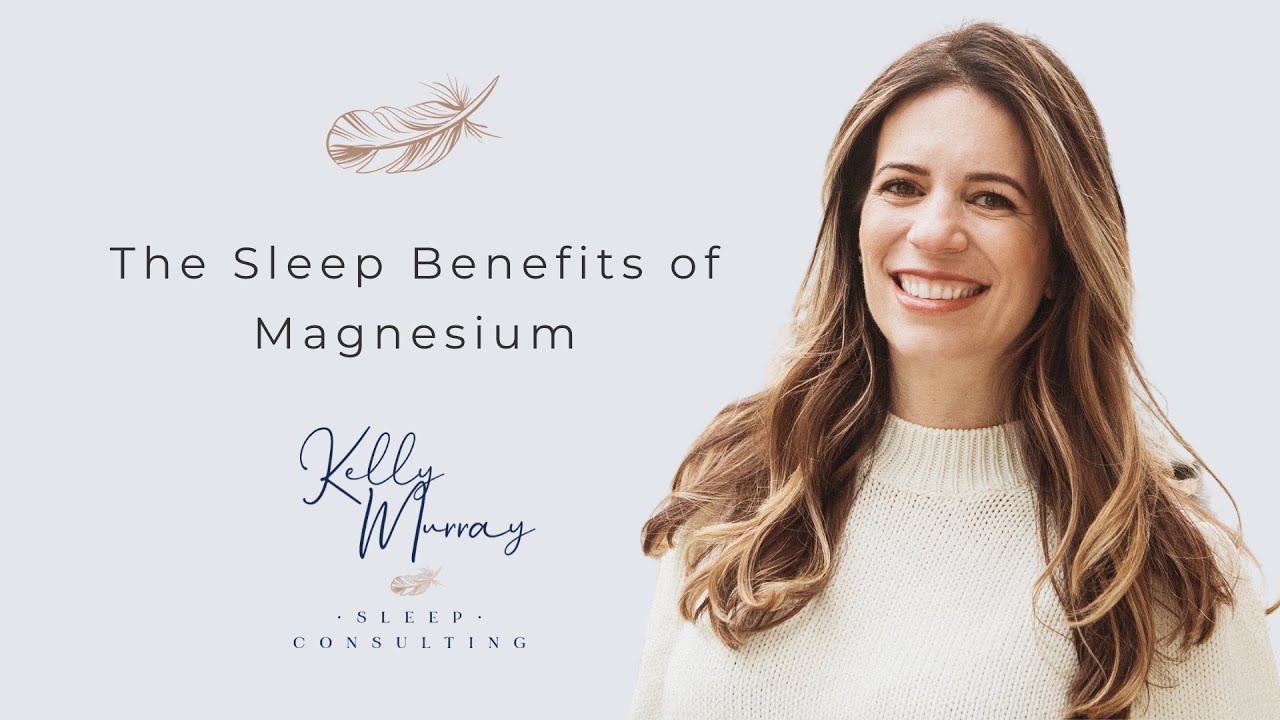The Sleep Benefits of Magnesium YouTube