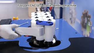 Foxygen CNC bending machine for SEG lightbox frame