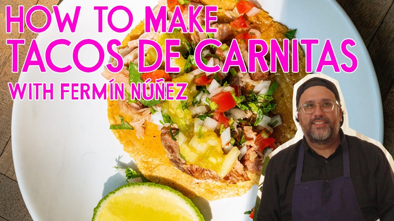 Как приготовить тако Карнитас с Фермином Нуньесом