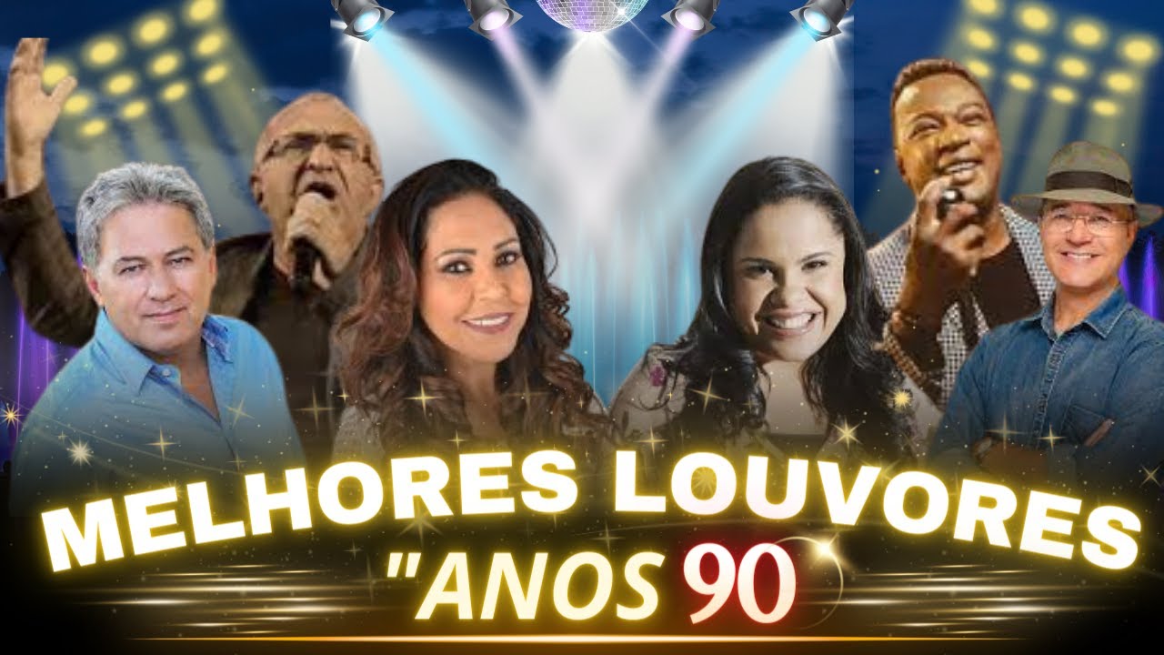 Melhores louvores anos 90 - YouTube