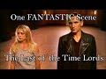 One Fantastic Scene - The Last of the Time Lords