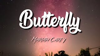 Mariah Carey - Butterfly (Lyric Video)