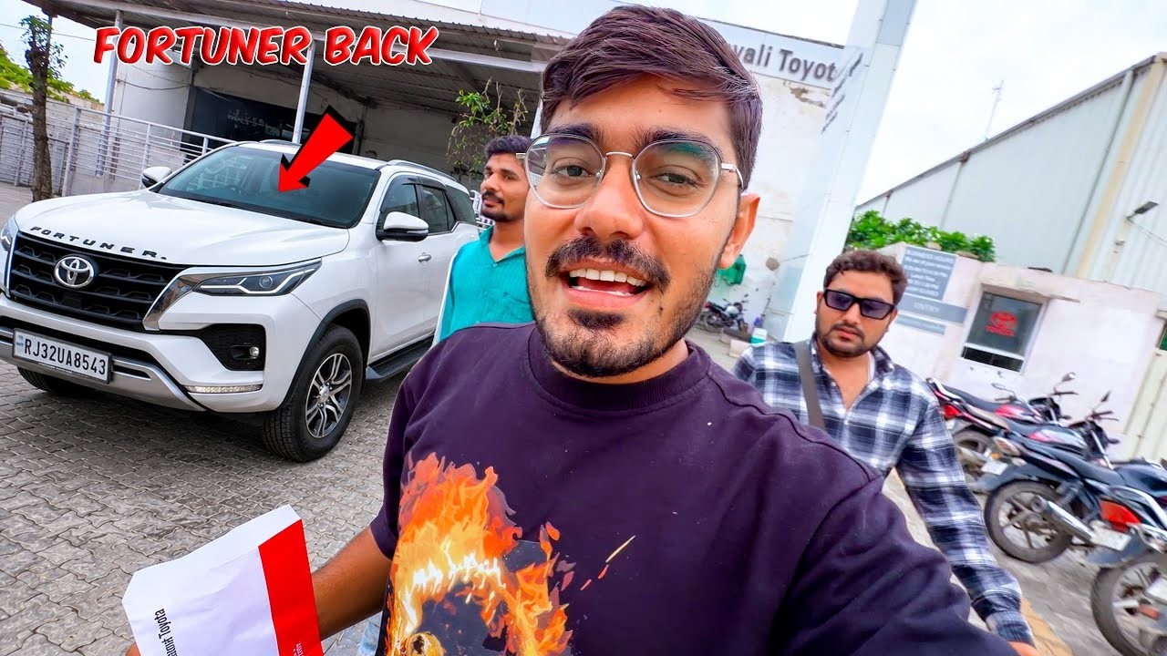 Finally Our Fortuner Is Back | फॉर्चुनर को सर्विस से वापस ले आये