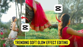 Trending Soft Glow Effect Editing | Soft Glow Effect Editing Tutorial In Capcut screenshot 4