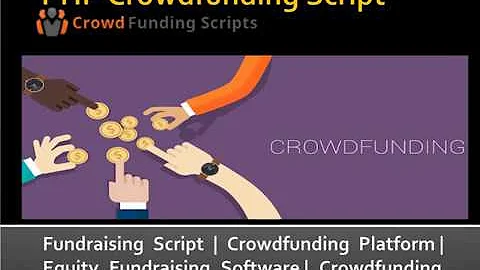 Discover Best Crowdfunding Software | Fundraising Script