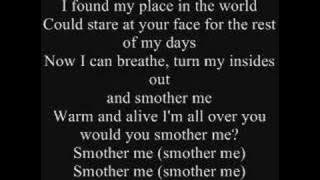 The Used - Smother Me